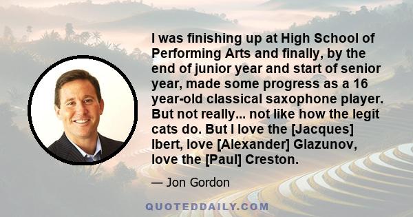 I was finishing up at High School of Performing Arts and finally, by the end of junior year and start of senior year, made some progress as a 16 year-old classical saxophone player. But not really... not like how the