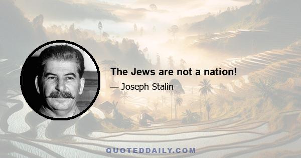 The Jews are not a nation!