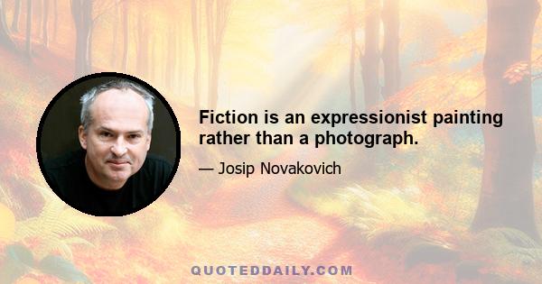 Fiction is an expressionist painting rather than a photograph.