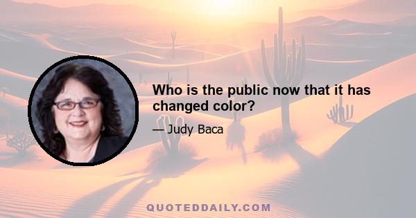 Who is the public now that it has changed color?