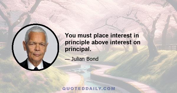 You must place interest in principle above interest on principal.