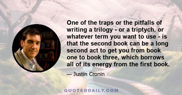 One of the traps or the pitfalls of writing a trilogy - or a triptych, or whatever term you want to use - is that the second book can be a long second act to get you from book one to book three, which borrows all of its 