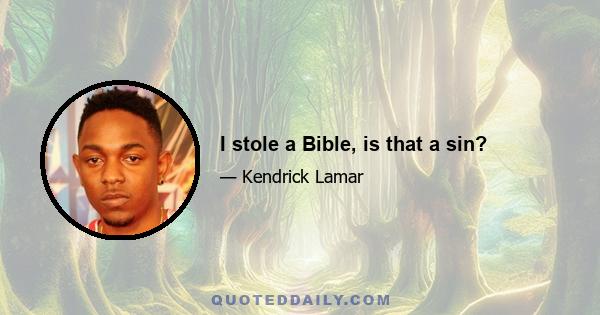 I stole a Bible, is that a sin?