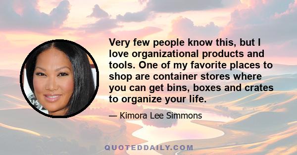 Very few people know this, but I love organizational products and tools. One of my favorite places to shop are container stores where you can get bins, boxes and crates to organize your life.