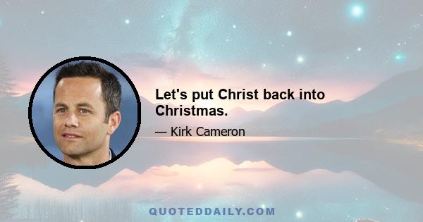 Let's put Christ back into Christmas.