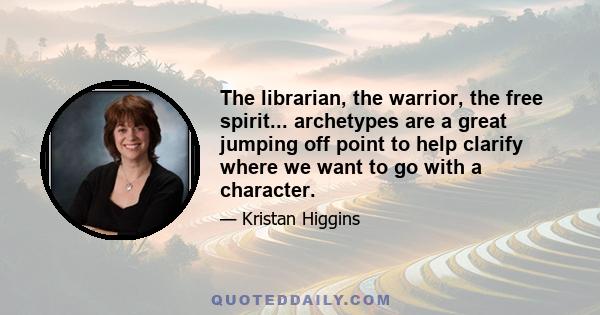 The librarian, the warrior, the free spirit... archetypes are a great jumping off point to help clarify where we want to go with a character.