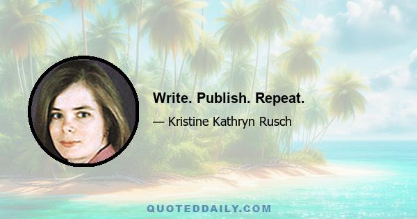 Write. Publish. Repeat.