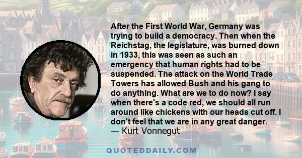 After the First World War, Germany was trying to build a democracy. Then when the Reichstag, the legislature, was burned down in 1933, this was seen as such an emergency that human rights had to be suspended. The attack 