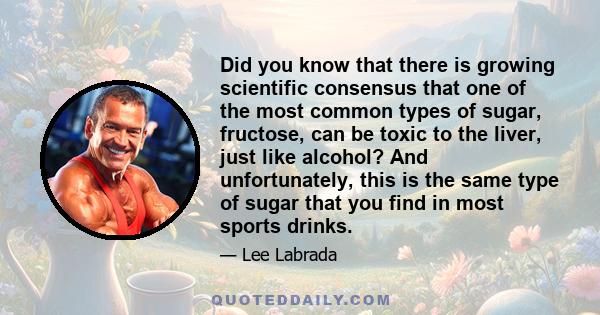 Did you know that there is growing scientific consensus that one of the most common types of sugar, fructose, can be toxic to the liver, just like alcohol? And unfortunately, this is the same type of sugar that you find 