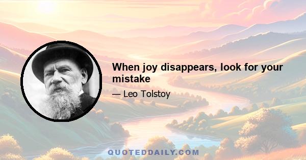 When joy disappears, look for your mistake