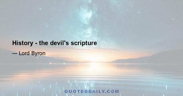 History - the devil's scripture