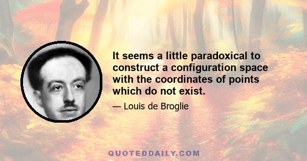 It seems a little paradoxical to construct a configuration space with the coordinates of points which do not exist.