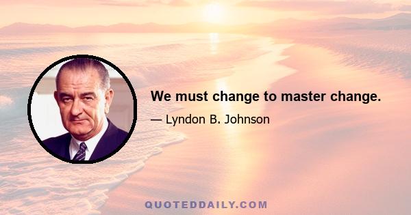 We must change to master change.