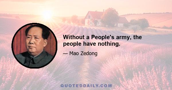 Without a People's army, the people have nothing.