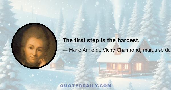 The first step is the hardest.