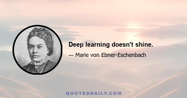 Deep learning doesn't shine.