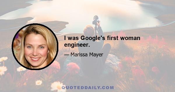 I was Google's first woman engineer.