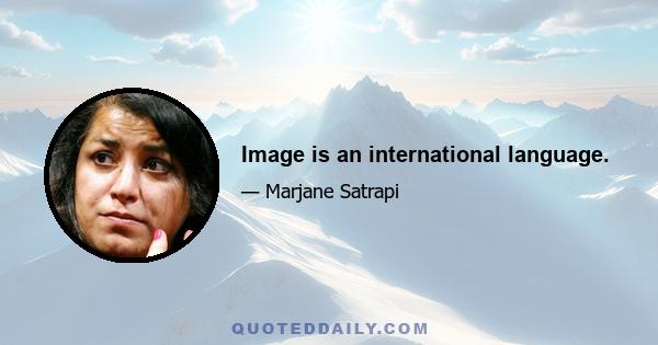 Image is an international language.