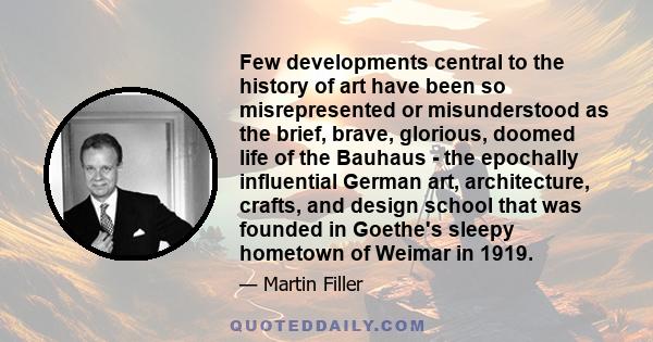 Few developments central to the history of art have been so misrepresented or misunderstood as the brief, brave, glorious, doomed life of the Bauhaus - the epochally influential German art, architecture, crafts, and