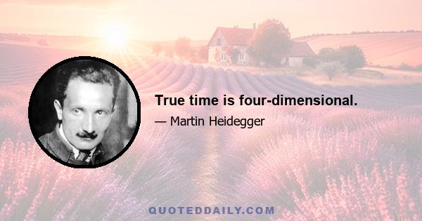 True time is four-dimensional.