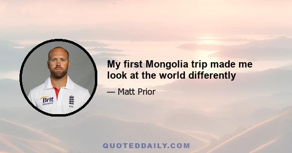 My first Mongolia trip made me look at the world differently