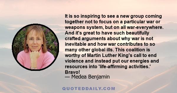 It is so inspiring to see a new group coming together not to focus on a particular war or weapons system, but on all war-everywhere. And it's great to have such beautifully crafted arguments about why war is not