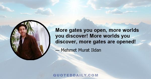 More gates you open, more worlds you discover! More worlds you discover, more gates are opened!