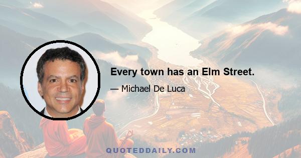 Every town has an Elm Street.