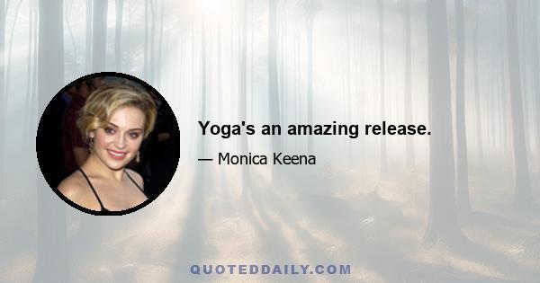 Yoga's an amazing release.