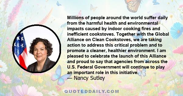 Millions of people around the world suffer daily from the harmful health and environmental impacts caused by indoor cooking fires and inefficient cookstoves. Together with the Global Alliance on Clean Cookstoves, we are 