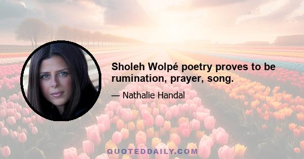 Sholeh Wolpé poetry proves to be rumination, prayer, song.