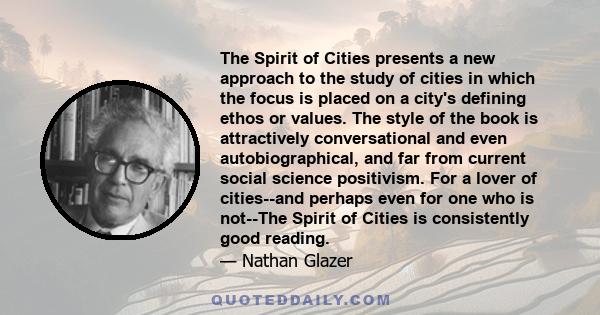 The Spirit of Cities presents a new approach to the study of cities in which the focus is placed on a city's defining ethos or values. The style of the book is attractively conversational and even autobiographical, and