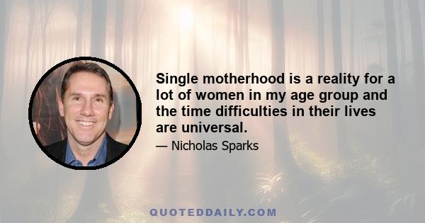 Single motherhood is a reality for a lot of women in my age group and the time difficulties in their lives are universal.