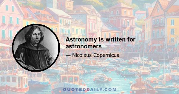 Astronomy is written for astronomers