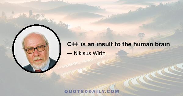 C++ is an insult to the human brain