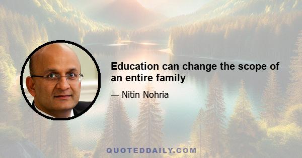 Education can change the scope of an entire family