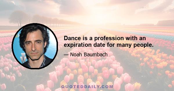 Dance is a profession with an expiration date for many people.