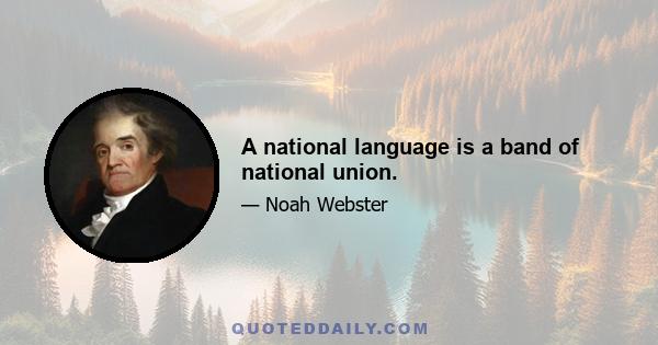 A national language is a band of national union.