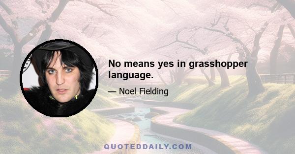 No means yes in grasshopper language.