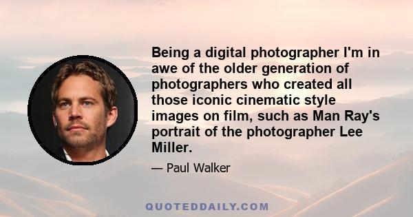 Being a digital photographer I'm in awe of the older generation of photographers who created all those iconic cinematic style images on film, such as Man Ray's portrait of the photographer Lee Miller.