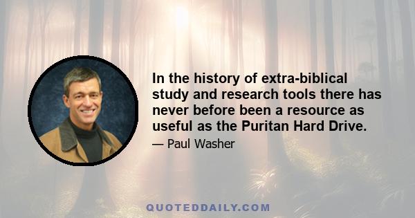 In the history of extra-biblical study and research tools there has never before been a resource as useful as the Puritan Hard Drive.