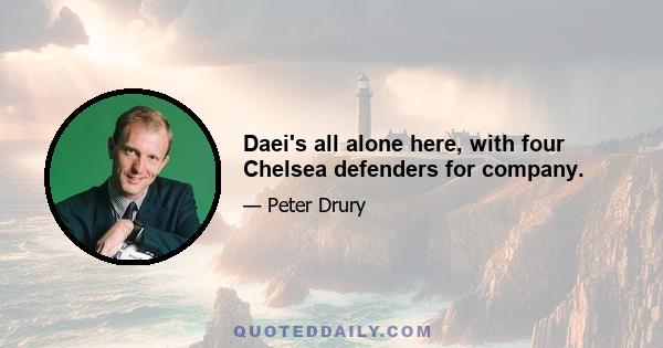 Daei's all alone here, with four Chelsea defenders for company.