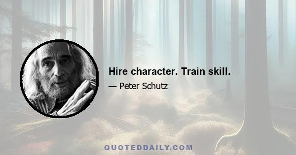 Hire character. Train skill.