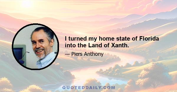 I turned my home state of Florida into the Land of Xanth.