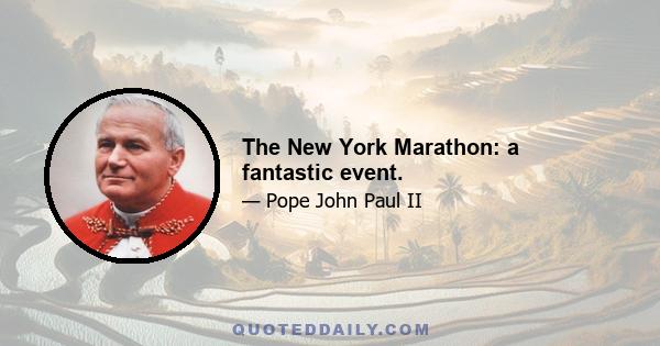 The New York Marathon: a fantastic event.