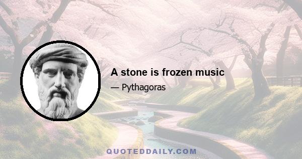 A stone is frozen music