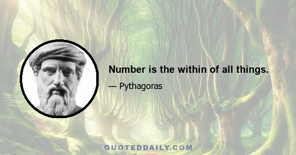 Number is the within of all things.