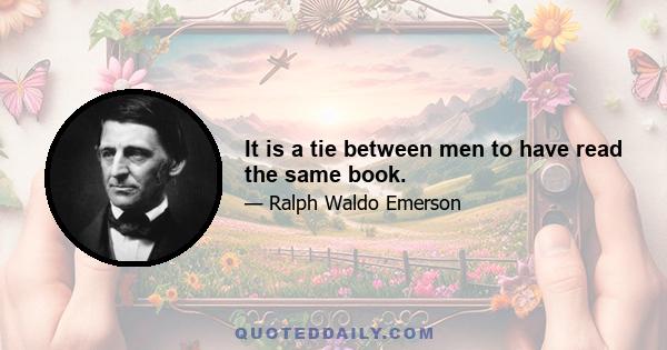 It is a tie between men to have read the same book.