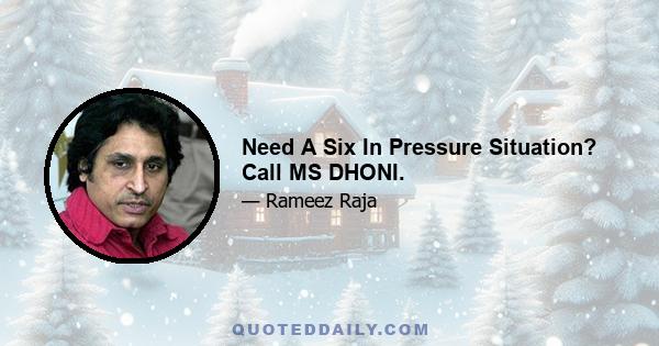 Need A Six In Pressure Situation? Call MS DHONI.