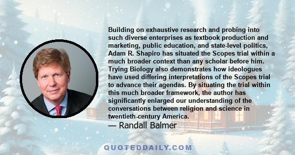 Building on exhaustive research and probing into such diverse enterprises as textbook production and marketing, public education, and state-level politics, Adam R. Shapiro has situated the Scopes trial within a much